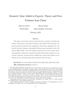 Domestic Value Added in Exports: Theory and Firm Evidence from China Hiau Looi Keey Heiwai Tangz