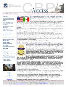 May 1, 2014  Volume 3, Issue 7  A Newsletter Issued by the Office of Congressional Affairs for Members of Congress and Staff. CBP Commissioner Meets with Trade and Security Officials in Mexico