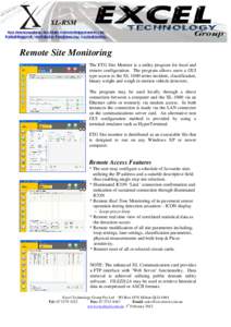 Excel Technology Group Pty Ltd  XL-RSM Remote Site Monitoring The ETG Site Monitor is a utility program for local and