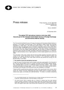 Press release  Press enquiries: (+[removed]removed] www.bis.org Ref no: 39/2001E