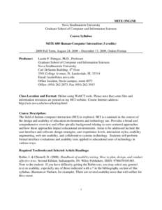 MITE ONLINE Nova Southeastern University Graduate School of Computer and Information Sciences Course Syllabus MITE 680 Human-Computer Interaction (3 credits[removed]Fall Term, August 24, 2009 – December 13, 2009, Online 