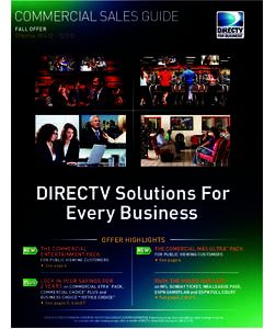 COMMERCIAL SALES GUIDE FALL OFFER Effective – DIRECTV Solutions For Every Business