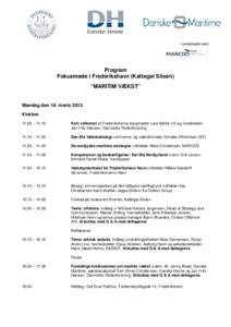 I samarbejde med:  Program Fokusmøde i Frederikshavn (Kattegat Siloen) ”MARITIM VÆKST”