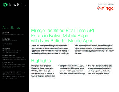 CASE STUDY: MIREGO  At a Glance INDUSTRY Mobile strategy, user experience and development