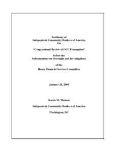 Financial services / Office of the Comptroller of the Currency / United States housing bubble / Urban politics in the United States / Business / United States federal banking legislation / Predatory lending / Bank / National bank / Banking / Banks / Finance