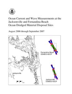 Ocean Current and Wave Measurements at the Jacksonville and Fernandina Beach Ocean Dredged Material Disposal Sites