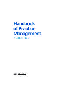 RIBA Publishing – Handbook of Practice Management (9th edition) – 4th Proof  Handbook of Practice Management Ninth Edition