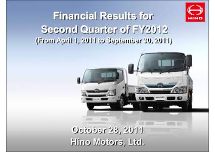 ＩＲ  Financial Results for Second Quarter of FY2012 (From (From April