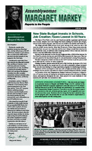 Assemblywoman  MARGARET MARKEY Reports to the People  SPRING 2013