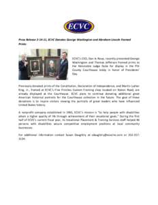 Press Release, ECVC Donates George Washington and Abraham Lincoln Framed Prints: ECVC’s CEO, Dan le Roux, recently presented George Washington and Thomas Jefferson framed prints to the Honorable Judge Duke for 