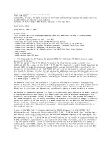 FOCUS On Broadband Wireless Internet Access ISSN: Independent, Original, In-depth coverage of the trends and technology shaping the rapidly-evolving Broadband Wireless Internet Access industry Recipient of Part