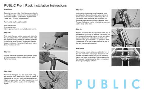 PUBLIC Front Rack Installation Instructions Installation: Step four:  Mounting your new Public Front Rack on your bicycle