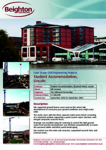 Case Study: Civil Engineering Projects  Student Accommodation, Lincoln Contract