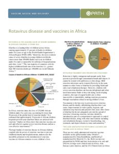 Viral diseases / Pediatrics / Vaccines / Rotavirus / Vaccination schedule / Gastroenteritis / GAVI Alliance / Diarrhea / Vaccination / Medicine / Health / Gastroenterology