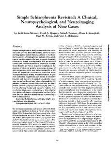 Simple Schizophrenia Revisited: A Clinical, Neuropsychological, and Neuroimaging Analysis of Nine Cases