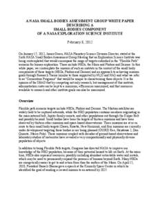 A NASA SMALL BODIES ASSESSMENT GROUP WHITE PAPER DESCRIBING A SMALL BODIES COMPONENT OF A NASA EXPLORATION SCIENCE INSTITUTE February 8, 2012 On January 17, 2012, James Green, NASA Planetary Science Division Director, st