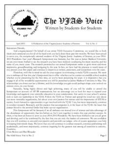 The VJAS Voice Written by Students for Students AprilA Publication of the Virginia Junior Academy of Science