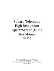 Observational astronomy / Science / Spectrograph / Echelle grating / Spectral resolution / Exoplanetology / Subaru Telescope / SOPHIE échelle spectrograph / NASA Infrared Telescope Facility / Telescopes / Astronomy / Spectroscopy