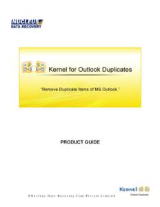 PRODUCT GUIDE  ©Nucleus Data Recovery.Com Private Limited Table of Contents 1.