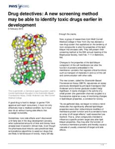 Drug detectives: A new screening method may be able to identify toxic drugs earlier in development