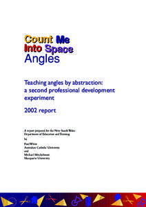 Teaching angles by abstraction: a second professional development experiment 2002 report A report prepared for the New South Wales Department of Education and Training