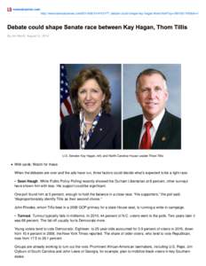 Debate could shape Senate race between Kay Hagan, Thom Tillis | State Politics | NewsObserver.com