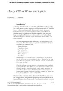 The Musical Quarterly Advance Access published September 24, 2009  Henry VIII as Writer and Lyricist Raymond G. Siemens  Introduction1