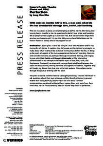 Hungry People Theatre (Korea and USA) PRESS RELEASE  Perfection