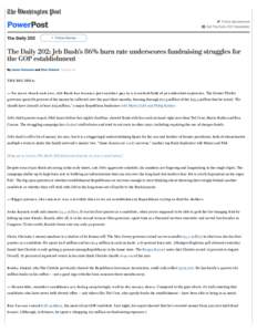 The Daily 202: Jeb Bush’s 86% burn rate underscores fundraising struggles for the GOP establishment - The Washington Post