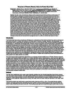 EVALUATION OF PRINCIPAL ROADKILL AREAS FOR FLORIDA BLACK BEAR Stephanie L. Simek (Phone: ; Email: ), Sandra A. Jonker (Phone: ; Email: ), and Mark J