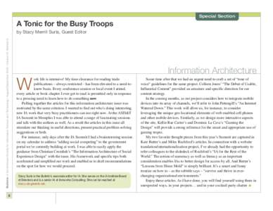 Special Section  A Tonic for the Busy Troops Bulletin of the American Society for Information Science and Technology – August/September 2009 – Volume 35, Number 6  by Stacy Merrill Surla, Guest Editor