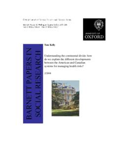 Tom Kelly  Understanding the continental divide: how do we explain the different developments between the American and Canadian systems for managing health risks?