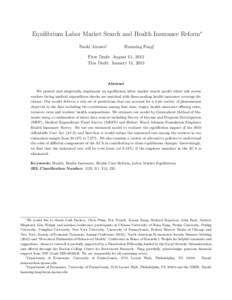 Equilibrium Labor Market Search and Health Insurance Reform∗ Naoki Aizawa† Hanming Fang‡  First Draft: August 15, 2012