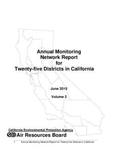 Annual Monitoring Network Report for Twenty-five Districts in California  June 2015