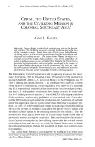 6  Social History of Alcohol and Drugs, Volume 24, No 1 (Winter[removed]OPIUM, THE UNITED STATES, AND THE CIVILIZING MISSION IN