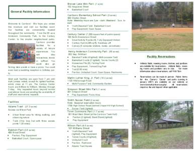 Brewer Lane Mini Park (1 acre)  General Facility Information