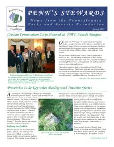 PENN’S STEWARDS News from the Pennsylvania Parks and Forests Foundation Spring[removed]Civilian Conservation Corps Honored at PPFF Awards Banquet