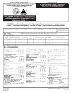 NC Electronic Disease Surveillance System  NC EDSS EVENT ID# ____________________ North Carolina Department of Health and Human Services Division of Public Health • Epidemiology Section