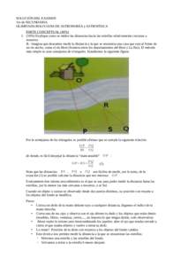 SOLUCIÓN DEL EXAMEN 1ro de SECUNDARIA OLIMPIADA BOLIVIANA DE ASTRONOMÍA y ASTROFÍSICA PARTE CONCEPTUAL (40%) 1. (10%) Explique como se miden las distancias hacia las estrellas relativamente cercanas a nosotros.