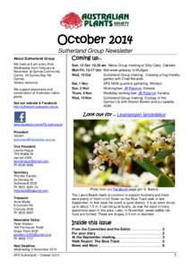 October 2014 Sutherland Group Newsletter About Sutherland Group We meet at 8 pm every third Wednesday from February to November at Gymea Community