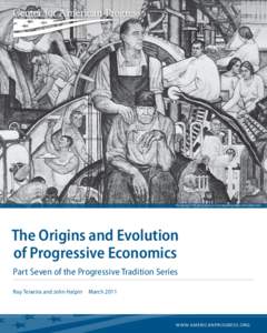 AP Photo/File  This January 1935 photo shows a mural depicting phases of the New Deal The Origins and Evolution of Progressive Economics