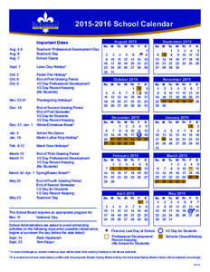 [removed]School Calendar Important Dates Aug. 4-5 Aug. 6 Aug. 7