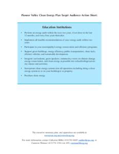 Pioneer Valley Clean Energy Plan Target Audience Action Sheet:  Education Institutions •  Perform an energy audit within the next two years, if not done in the last