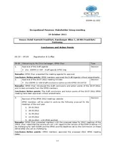 Labour law / European Insurance and Occupational Pensions Authority / Institutions for Occupational Retirement Provision Directive / Energy policy of the European Union / Pension / European Union / Economy of the European Union / Europe