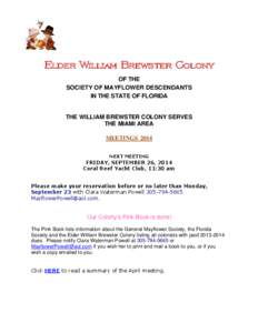 Elder William Brewster Colony OF THE SOCIETY OF MAYFLOWER DESCENDANTS IN THE STATE OF FLORIDA  THE WILLIAM BREWSTER COLONY SERVES