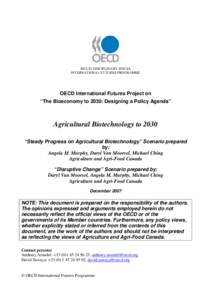 Genetic engineering / Emerging technologies / Environmental issues / Food politics / Energy crops / Biotechnology / Genetically modified food / Genetically modified organism / Agriculture / Food and drink / Environment / Biology