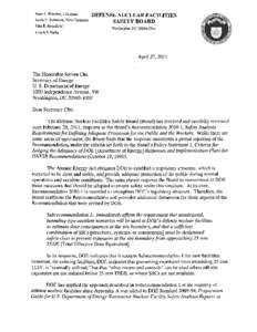 April 27, 2011 Letter, Chairman Peter S. Winokur to the Honorable Steven Chu, SOE/DOE, re: Board Finds Feburary 28, 2011, DOE Letter a Partial Rejection of Recommendation[removed]and Reaffirms Recommendation as Detailed w