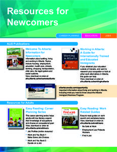 Resources for Newcomers CAREER PLANNING EDUCATION