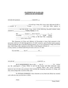 Print Form  STATEMENT OF CLAIM AND AFFIDAVIT OF OWNERSHIP  STATE OF KANSAS, _________________ COUNTY, ss: