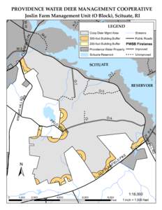 PROVIDENCE WATER DEER MANAGEMENT COOPERATIVE Joslin Farm Management Unit (O Block), Scituate, RI Coop Deer Mgmt Area PLA INF